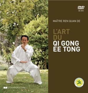 L’Art du Qi Gong Ee Tong